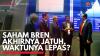 Saham BREN Akhirnya Jatuh, Waktunya Lepas? (Sumber : IDXChannel)