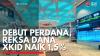 Debut Perdana, Reksa Dana XKID Naik 1,5%. (Sumber : IDXChannel)