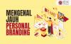 Apa Itu Personal Branding? Simak Ulasannya