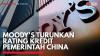Moody's Turunkan Rating Kredit Pemerintah China,(Sumber: IDX CHANNEL)