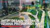 Intip! Desain Interior Istana Presiden di IKN. (Sumber : IDXChannel)