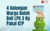 Ini Empat Golongan Warga yang Boleh Beli LPG 3 Kg Pakai KTP, Kamu Termasuk?