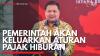 Pemerintah akan Keluarkan Aturan Pajak Hiburan. (Sumber : IDXChannel)