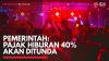 Pemerintah: Pajak Hiburan 40% akan Ditunda,(Sumber: IDX CHANNEL)