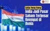 Salip Hong Kong, India Jadi Pasar Saham Terbesar Keempat di Dunia