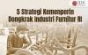 Bersaing Ketat di Pasar Global, Kemenperin Ungkap Strategi Dongkrak Kinerja Industri Furnitur RI