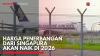 Harga Penerbangan dari Singapura akan Naik di 2026,(Sumber: IDX CHANNEL)