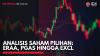 Analisis Saham Pilihan: ERAA, PGAS Hingga EXCL,(Sumber: IDX CHANNEL)