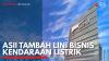 ASII Tambah Lini Bisnis Kendaraan Listrik. (Sumber : IDX Channel)
