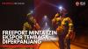 Freeport Minta Izin Ekspor Tembaga Diperpanjang,(Sumber: IDX CHANNEL)