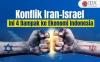 Konflik Iran-Israel, Ini Empat Dampak Serius ke Ekonomi Indonesia