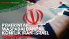 Pemerintah Waspadai Dampak Konflik Iran-Israel,(Sumber: IDX CHANNEL)
