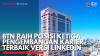 BTN Raih Posisi Ketiga Pengembangan Karier Terbaik Versi Linkedin. (Sumber : IDX Channel)