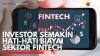 Investor Semakin Hati-Hati Biayai Sektor Fintech. (Sumber : IDX Channel)