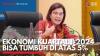 Ekonomi Kuartal I-2024 Bisa Tumbuh di Atas 5%. (Sumber : IDX Channel)