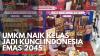 UMKM Naik Kelas jadi Kunci Indonesia Emas 2045. (Sumber : IDX Channel)