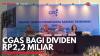 CGAS Bagi Dividen Rp2,2 Miliar. (Sumber : IDX Channel)
