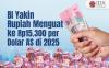 BI Yakin Rupiah Bakal Menguat ke Rp15.300 per Dolar AS di 2025, Ini Alasannya