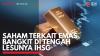 Saham Terkait Emas Bangkit di Tengah Lesunya IHSG. (Sumber : IDX Channel)