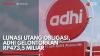 Lunasi Utang Obligasi, ADHI Gelontorkan Rp473,5 Miliar,(Sumber: IDX CHANNEL)