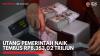 Utang Pemerintah Naik Tembus Rp8.353,02 Triliun,(Sumber: IDX CHANNEL)