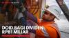DOID Bagi Dividen Rp81 Miliar,(Sumber: IDX CHANNEL)
