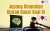 Jepang Umumkan Aturan Dasar Soal AI, Ini Isinya