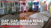 Siap-siap, Harga Beras Diprediksi Naik Lagi. (Sumber : IDX Channel)