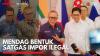 Mendag Bentuk Satgas Impor Ilegal,(Sumber: IDX CHANNEL)