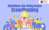 Kelebihan dan Kekurangan Crowdfunding: Penjelasannya untuk Alternatif Pendanaan Usaha
