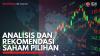 Analisis dan Rekomendasi Saham Pilihan. (Sumber : IDX Channel)