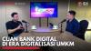 Cuan Bank Digital di Era Digitalisasi UMKM. (Sumber : IDX Channel)