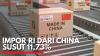 Impor RI dari China Susut 11,73%. (Sumber : IDX Channel)