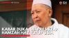 Kabar Duka, Wapres ke-9 Hamzah Haz Tutup Usia. (Sumber : IDX Channel)