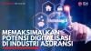 Memaksimalkan Potensi Digitalisasi di Industri Asuransi. (Sumber : IDX Channel)