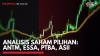 Analisis Saham Pilihan: ANTM, ESSA, PTBA, ASII,(Sumber: IDX CHANNEL)
