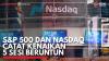 S&P 500 dan Nasdaq Catat Kenaikan 5 Sesi Beruntun. (Sumber : IDX Channel)