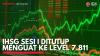 IHSG Sesi I Ditutup Menguat ke Level 7.811. (Sumber : IDX Channel)