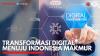 Transformasi Digital Menuju Indonesia Makmur. (Sumber : IDX Channel)