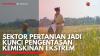 Sektor Pertanian Jadi Kunci Pengentasan Kemiskinan Ekstrem. (Sumber : IDX Channel)