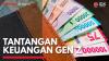 Tantangan Keuangan Gen Z,(Sumber: IDX CHANNEL)