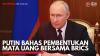 Putin Bahas Pembentukan Mata Uang Bersama BRICS. (Sumber : IDX Channel)
