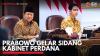 Prabowo Gelar Sidang Kabinet Perdana. (Sumber : IDX Channel)