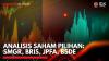 Analisis Saham Pilihan: SMGR, BRIS, JPFA, BSDE,(Sumber: IDX CHANNEL)
