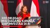 300 Delegasi Misi Dagang Kanada Siap Investasi di RI,(Sumber: IDX CHANNEL)