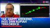 Tak Happy Weekend, IHSG dan Rupiah Terkoreksi. (Sumber : IDX Channel)