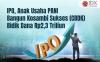 IPO, Anak Usaha PANI Bangun Kosambi Sukses (CBDK) Bidik Dana Rp2,3 Triliun