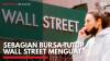 Sebagian Bursa Tutup, Wall Street Menguat,(Sumber: IDX CHANNEL)