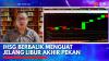 IHSG Berbalik Menguat Jelang Libur Akhir Pekan,(Sumber: IDX CHANNEL)
