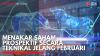 Menakar Saham Prospektif Secara Teknikal Jelang Februari. (Sumber : IDX Channel)